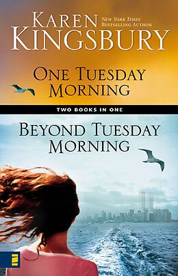 E-Book (epub) One Tuesday Morning / Beyond Tuesday Morning Compilation Limited Edition von Karen Kingsbury