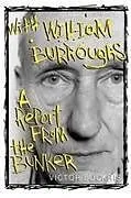 Kartonierter Einband With William Burroughs von Victor Bockris, William S. Burroughs