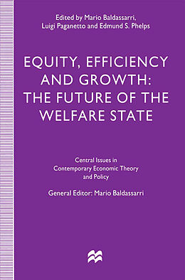 Fester Einband Equity, Efficiency and Growth von 