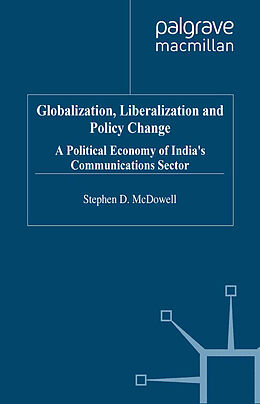 Fester Einband Globalization, Liberalization and Policy Change von S. McDowell