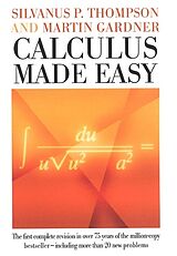 Livre Relié Calculus Made Easy de Silvanus P. Thompson, Martin Gardner