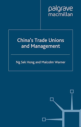 Fester Einband China's Trade Unions and Management von N. Hong, M. Warner