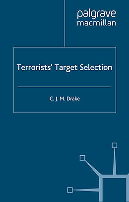 Fester Einband Terrorists' Target Selection von C. Drake