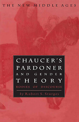 Livre Relié Chaucer's Pardoner and Gender Theory de Na Na