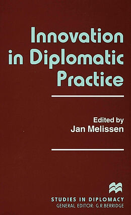 Livre Relié Innovation in Diplomatic Practice de Melissen