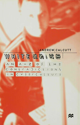 Fester Einband White Noise von A. Calcutt