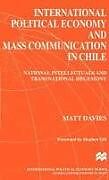 Fester Einband International Political Economy and Mass Communication in Chile von Na Na