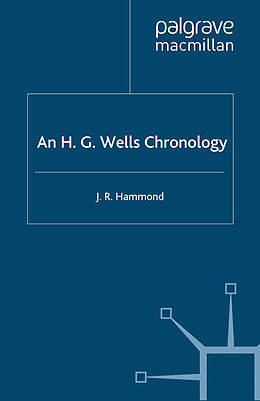 Fester Einband An H.G. Wells Chronology von J. Hammond