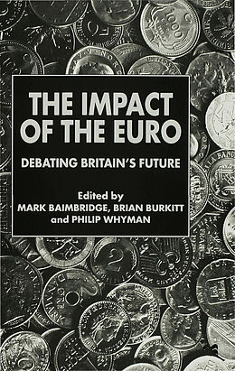 Livre Relié The Impact of the Euro de Mark Baimbridge, B. Burkitt, P. Whyman