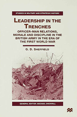 Fester Einband Leadership in the Trenches von G. Sheffield