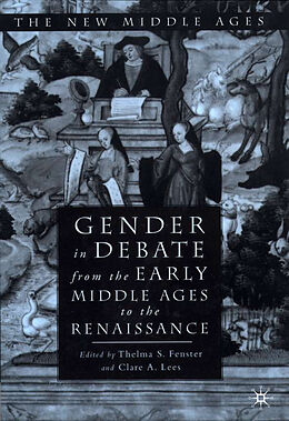Livre Relié Gender in Debate from the Early Middle Ages to the Renaissance de 