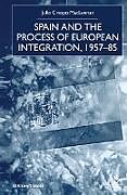 Fester Einband Spain and the Process of European Integration, 1957-85 von Na Na