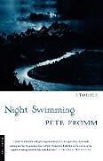 Kartonierter Einband Night Swimming von Pete Fromm