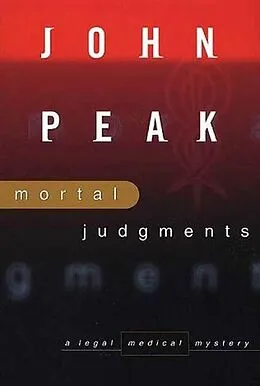 E-Book (epub) Mortal Judgment von John A. Peak