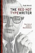 E-Book (epub) The Red Hot Typewriter von Hugh Merrill
