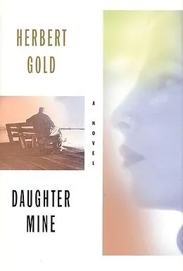 E-Book (epub) Daughter Mine von Herbert Gold