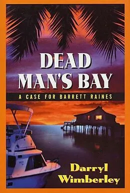 E-Book (epub) Dead Man's Bay von Darryl Wimberley