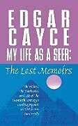 Kartonierter Einband My Life as a Seer von Edgar Cayce