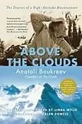 Broschiert Above the Clouds von Anatoli Boukreev