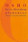 Poche format B Love, Freedom and Aloneness von Osho