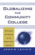 E-Book (pdf) Globalizing the Community College von J. Levin
