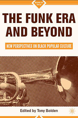 Livre Relié The Funk Era and Beyond de 