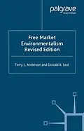 E-Book (pdf) Free Market Environmentalism von T. Anderson, Donald R. Leal