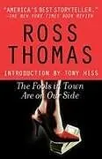 Kartonierter Einband The Fools in Town Are on Our Side von Ross Thomas