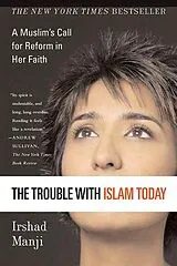 Kartonierter Einband Trouble with Islam Today von Irshad Manji