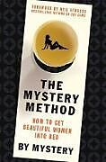 Broschiert The Mystery Method von Erik von Markovik