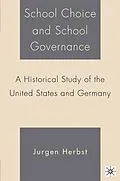 E-Book (pdf) School Choice and School Governance von J. Herbst