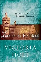 Kartonierter Einband Lord of the Far Island von Victoria Holt