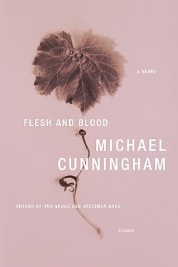 Couverture cartonnée FLESH AND BLOOD de Michael Cunningham