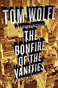 Kartonierter Einband The Bonfire of the Vanities von Tom Wolfe