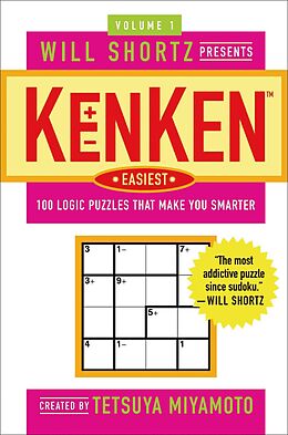 Broché Will Shortz Presents KenKen Easiest Volume 1 de Tetsuya Miyamoto