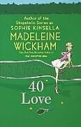 Kartonierter Einband 40 Love von Madeleine Wickham