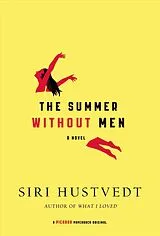 Kartonierter Einband The Summer Without Men von Siri Hustvedt