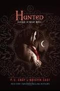 Couverture cartonnée Hunted de P. C. Cast, Kristin Cast