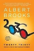 Kartonierter Einband 2030 von Albert Brooks
