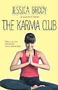 Kartonierter Einband Karma Club von Jessica Brody
