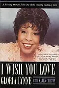 E-Book (epub) I Wish You Love von Gloria Lynne, Karen Chilton