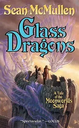 E-Book (epub) Glass Dragons von Sean Mcmullen