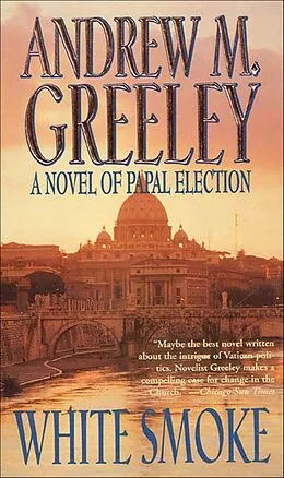 E-Book (epub) White Smoke von Andrew M. Greeley