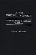 E-Book (pdf) Despite Nationalist Conflicts von Kristen P. Williams