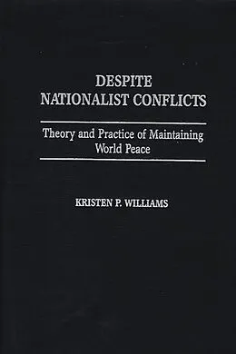E-Book (pdf) Despite Nationalist Conflicts von Kristen P. Williams