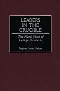 E-Book (pdf) Leaders in the Crucible von Stephen J. Nelson