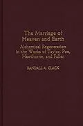 E-Book (pdf) The Marriage of Heaven and Earth von Randall A. Clack