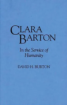 E-Book (pdf) Clara Barton von David H Burton