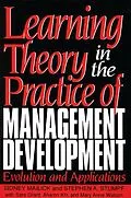 E-Book (pdf) Learning Theory in the Practice of Management Development von Sara Grant, Aharon Kfir, Stephen A. Stumpf