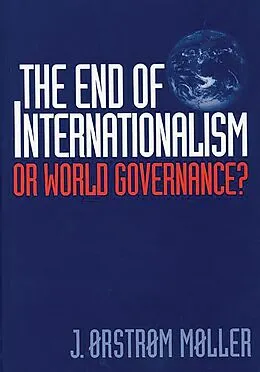 E-Book (pdf) The End of Internationalism von J. Møller